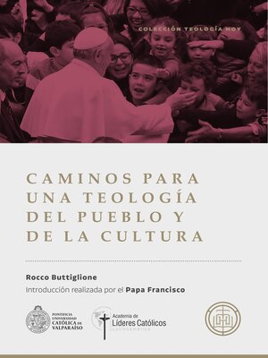 cover image of Caminos para una teología de pueblo y de la cultura